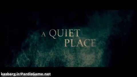تریلر فیلم A Quiet Place