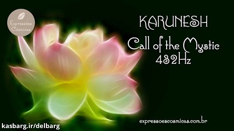 Karunesh - Call of the Mystic موسیقی بی کلام | موسیقی آرامش بخش | آلبوم کامل