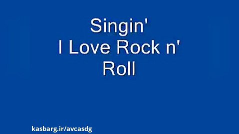 I Love Rock n' Roll  -  گروه  JOAN JETT