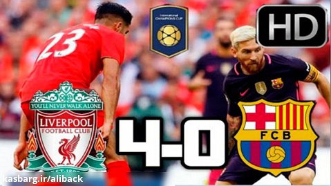 بازی کامل لیورپول 4 بارسلونا صفر لیگ قهرمانان اروپا 2018/19 HD