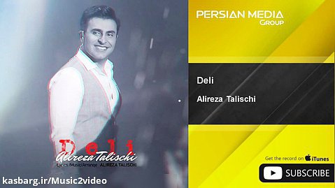 Alireza Talischi - Deli ( عليرضا طليسچي - دلی )