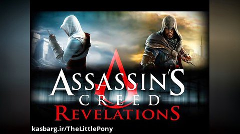 آهنگ بازی Assassin's Creed Revelations