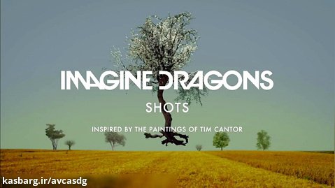 SHOTS - ایمیجین دراگونز (موزیک ویدیو )