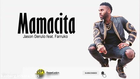 Jason Derulo - Mamacita (Lyrics) feat. Farruko