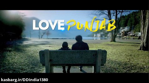 تریلر فیلم هندی- پنجابی Love Punjab (عشق از نوع پنجابی) 2016