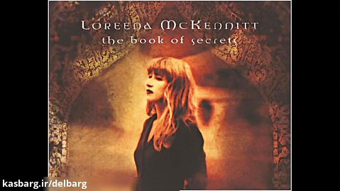 (Loreena McKennitt - The Book Of Secrets (Full Album