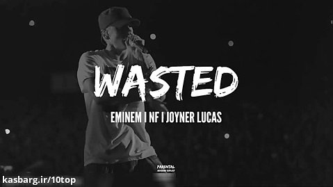 Eminem feat. NF, Joyner Lucas - Wasted _ 10top