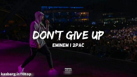 Eminem feat. 2Pac - Don´t Give Up _ 10top