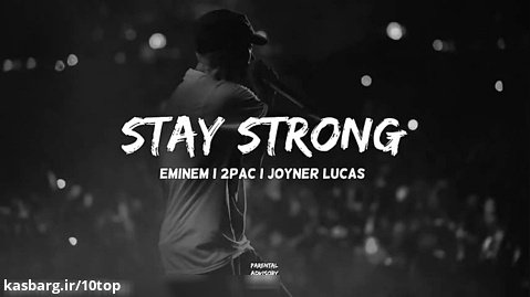 Eminem feat. 2Pac, Joyner Lucas - Stay Strong _ 10top