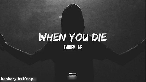 Eminem feat. NF - When You Die _ 10top