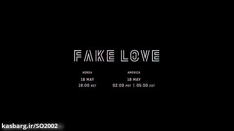 fake love official teaser 1080p