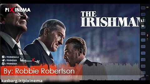 موسیقی متن فیلم مرد ایرلندی اثر روبی روبرتسون (The Irishman‎)