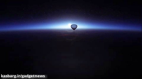 گردشگری فضایی با بالون - گجت نیوز