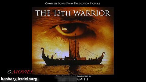 Jerry Goldsmith - The 13th Warrior