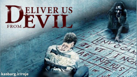 فیلم ترسناک : از شر شیطان نجاتمان ده - Deliver Us from Evil :: دوبله فارسی