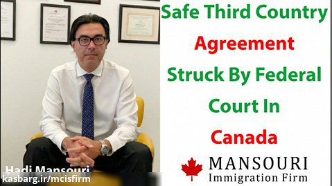 The safe third country agreement struck bu Federal court in Canada