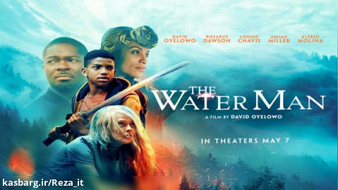 فیلم مرد آبی 2021 The Water Man زیرنویس فارسی | خانوادگی، درام