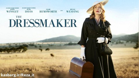 فیلم خیاط 2015 The Dressmaker زیرنویس فارسی | کمدی، درام